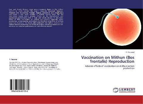 Vaccination on Mithun (Bos frontalis) Reproduction: Adverse effects of vaccination on mithun semen production