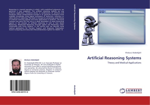 Artificial Reasoning Systems: Theory and Medical Applications