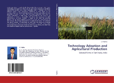 Technology Adoption and Agricultural Production: Selected Farms in Tamilnadu, India