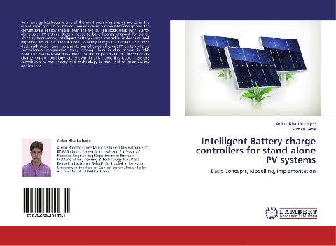 Intelligent Battery charge controllers for stand-alone PV systems: Basic Concepts, Modelling, Implementation
