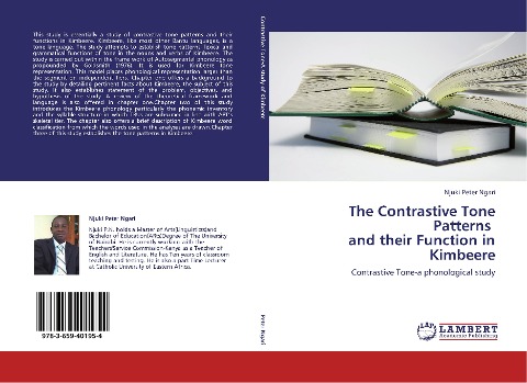 The Contrastive Tone Patterns and their Function in Kimbeere: Contrastive Tone-a phonological study