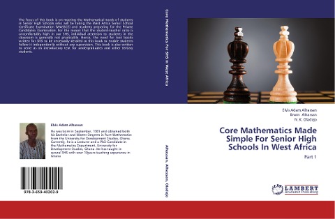 Core Mathematics Made Simple For Senior High Schools In West Africa: Part 1