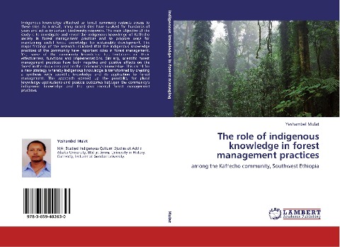 The role of indigenous knowledge in forest management practices: among the Kaffecho community, Southwest Ethiopia