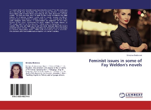 Feminist issues in some of Fay Weldons novels