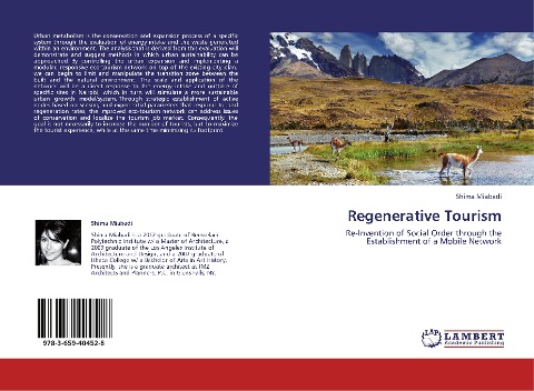 Regenerative Tourism: Re-Invention of Social Order through the Establishment of a Mobile Network