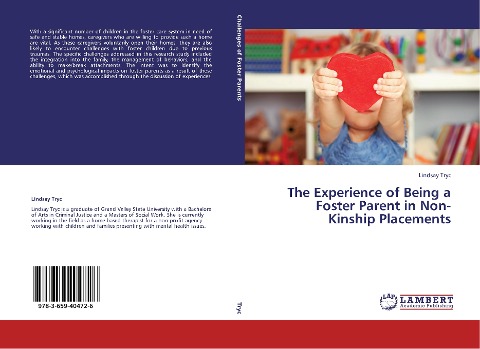 The Experience of Being a Foster Parent in Non-Kinship Placements