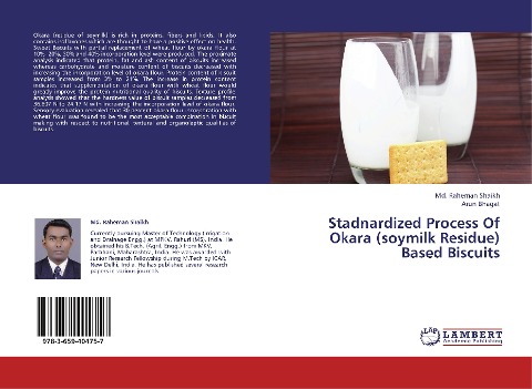 Stadnardized Process Of Okara (soymilk Residue) Based Biscuits
