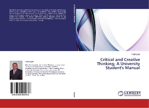 Critical and Creative Thinking; A University Student's Manual