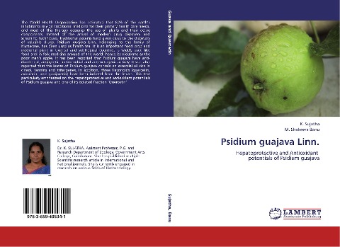 Psidium guajava Linn.: Hepatoprotective and Antioxidant potentials of Psidium guajava