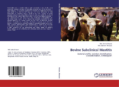 Bovine Subclinical Mastitis: Bacterial profile, Isolation, Identification, Characterization, Antibiogram
