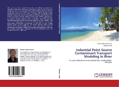 Industrial Point Source Contaminant Transport Modeling in River: The case of Borkena River Kombolcha, South Wollo, Ethiopia