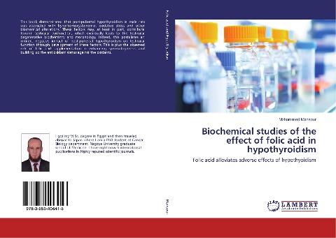 Biochemical studies of the effect of folic acid in hypothyroidism: Folic acid alleviates adverse effects of hypothyoidism