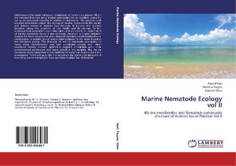 Marine Nematode Ecology vol II: Marine meiobenthic and Nematode community structure of Arabian Sea in Pakistan Vol II