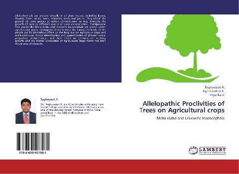 Allelopathic Proclivities of Trees on Agricultural crops: Melia dubia and Leucaena leucocephala