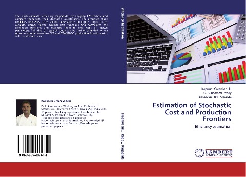 Estimation of Stochastic Cost and Production Frontiers: Efficiency estimation