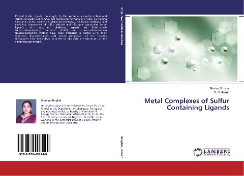 Metal Complexes of Sulfur Containing Ligands
