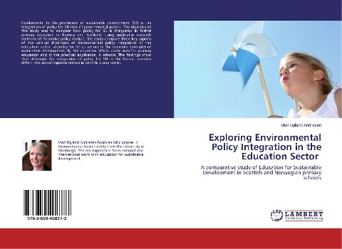 Exploring Environmental Policy Integration in the Education Sector: A comparative study of Education for Sustainable Development in Scottish and Norwegian primary schools