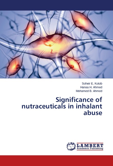 Significance of nutraceuticals in inhalant abuse