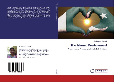 The Islamic Predicament: Prospects and Perspectives in Indo-Pak Relations