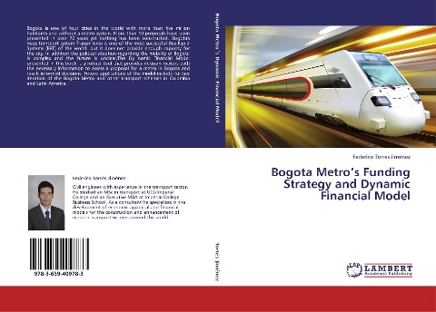 Bogota Metros Funding Strategy and Dynamic Financial Model
