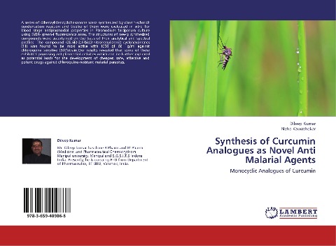 Synthesis of Curcumin Analogues as Novel Anti Malarial Agents: Monocyclic Analogues of Curcumin