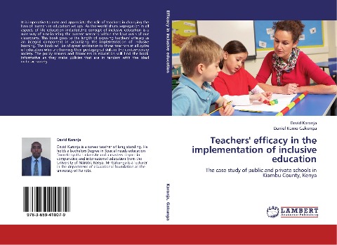 Teachers efficacy in the implementation of inclusive education: The case study of public and private schools in Kiambu County, Kenya