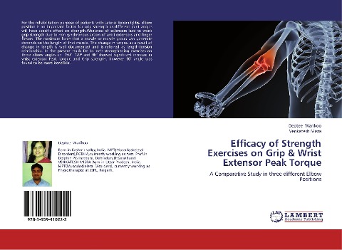 Efficacy of Strength Exercises on Grip & Wrist Extensor Peak Torque: A Comparative Study in three different Elbow Positions