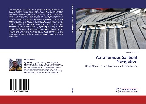 Autonomous Sailboat Navigation: Novel Algorithms and Experimental Demonstration