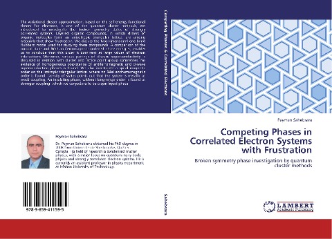 Competing Phases in Correlated Electron Systems with Frustration: Broken symmetry phase investigation by quantum cluster methods