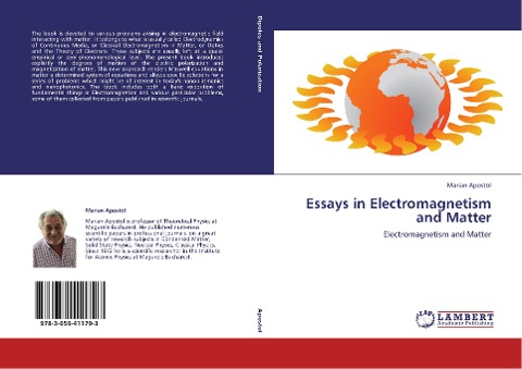 Essays in Electromagnetism and Matter: Electromagnetism and Matter