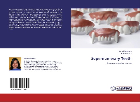Supernumerary Teeth: A comprehensive review