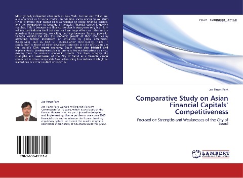 Comparative Study on Asian Financial Capitals Competitiveness: Focused on Strengths and Weaknesses of the City of Seoul
