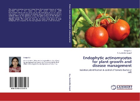Endophytic actinomycetes for plant growth and disease management: Isolation,identification & control of tomato bacterial wilt
