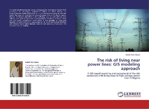 The risk of living near power lines: GIS modeling approach: A GIS-based modeling and assessment of the risk associated with living close to high-voltage power lines in Nigeria