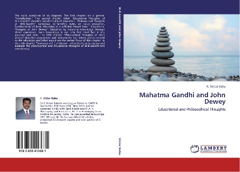 Mahatma Gandhi and John Dewey: Educational and Philosophical Thoughts