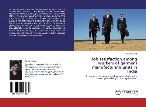 Job satisfaction among workers of garment manufacturing units in India: A case study to ensure employees satisfaction for overall profitability of the organization