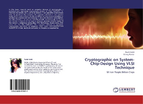 Cryptographic on System-Chip-Design Using VLSI Technique: Million People Billion Chips