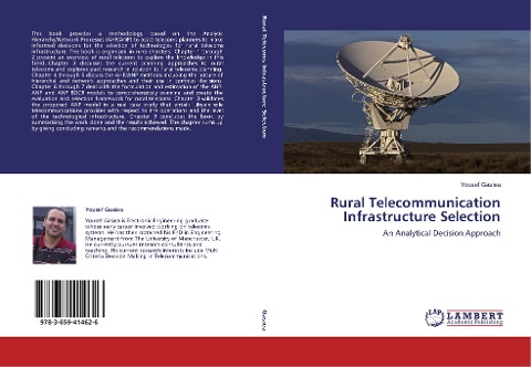Rural Telecommunication Infrastructure Selection: An Analytical Decision Approach
