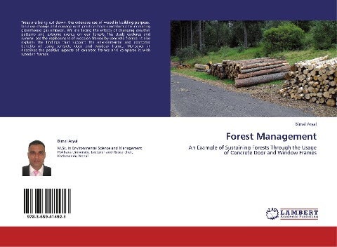 Forest Management: An Example of Sustaining Forests Through the Usage of Concrete Door and Window Frames