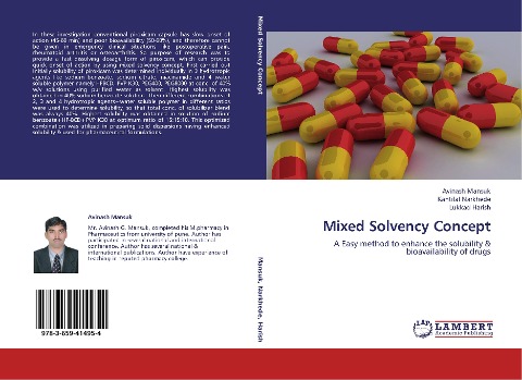 Mixed Solvency Concept: A Easy method to enhance the solubility & bioavailability of drugs