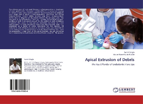 Apical Extrusion of Debris: The Key Offender of Endodontic Flare Ups