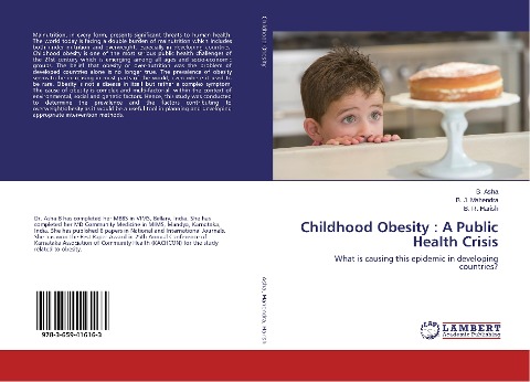 Childhood Obesity : A Public Health Crisis: What is causing this epidemic in developing countries?