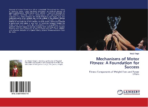 Mechanisms of Motor Fitness: A Foundation for Success: Fitness Components of Weightlifters and Power Lifters