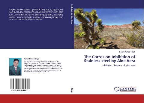 The Corrosion Inhibition of Stainless steel by Aloe Vera: Inhibition Chemisty of Aloe Vera