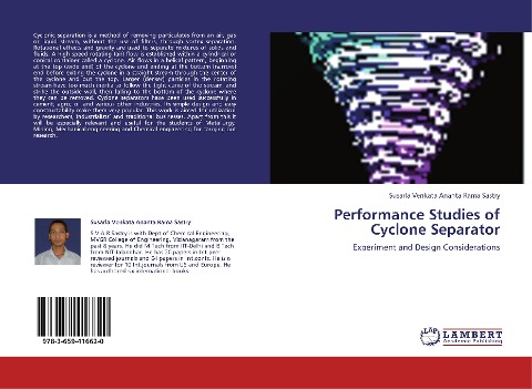 Performance Studies of Cyclone Separator: Experiment and Design Considerations