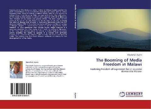 The Booming of Media Freedom in Malawi: Fostering freedom of expression for all in a new democratic Malawi