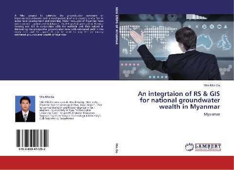 An integrtaion of RS & GIS for national groundwater wealth in Myanmar: Myanmar