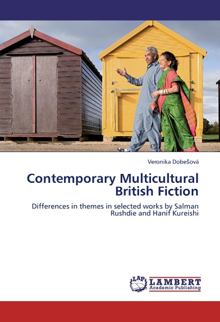 Contemporary Multicultural British Fiction: Differences in themes in selected works by Salman Rushdie and Hanif Kureishi