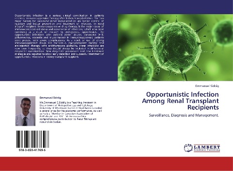 Opportunistic Infection Among Renal Transplant Recipients: Surveillance, Diagnosis and Management