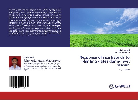 Response of rice hybrids to planting dates during wet season: Agronomy